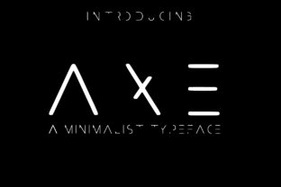 Axe: A Minimalist Futuristic Font for Bold Branding