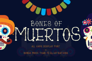 Bones of Muertos: A Display Font for Culturally Rich Web Design