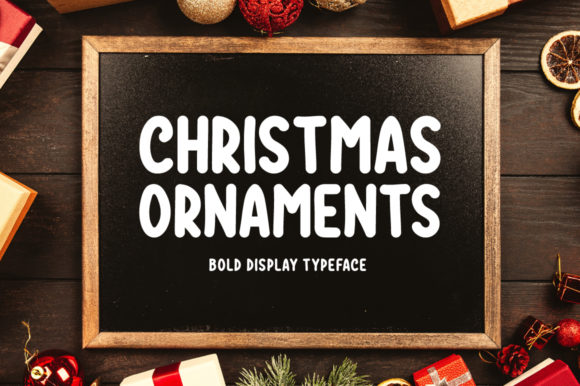Christmas Ornaments: A Holiday Display Typeface Tested