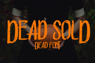 Dead Sold: A Spooky Display Font for Makers