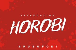 Horobi: A Bold, Rough Display Font for Makers