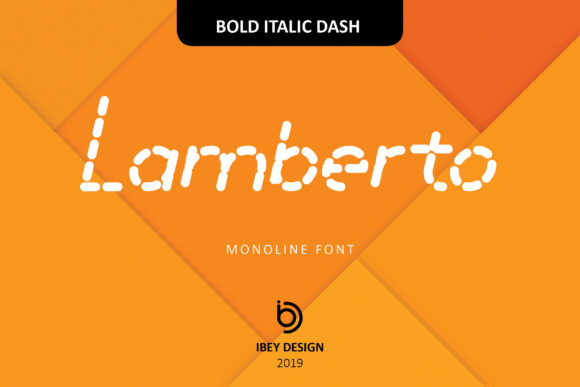 Lamberto Bold Italic Dash: A Bold Typeface for Modern Brands
