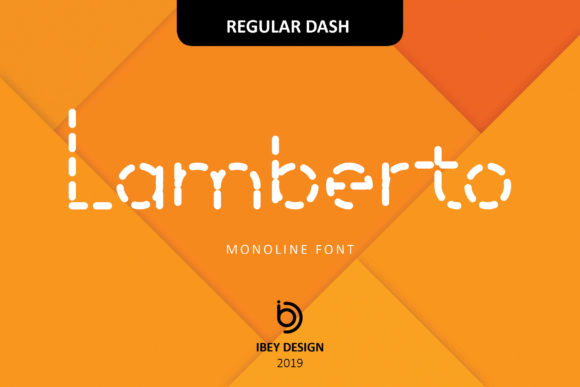 Lamberto Dash: A Bold Font for Makers and Creators