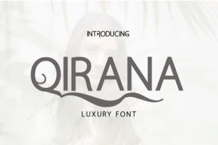 Qirana: A Display Font for Polished Small Business Branding
