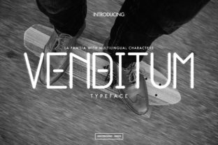 Venditum: A Display Font That Sharpens Every Campaign Message